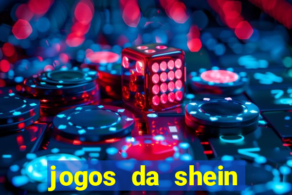 jogos da shein para ganhar pontos